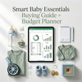 Smart Baby Essentials Buying Guide + Budget Planner